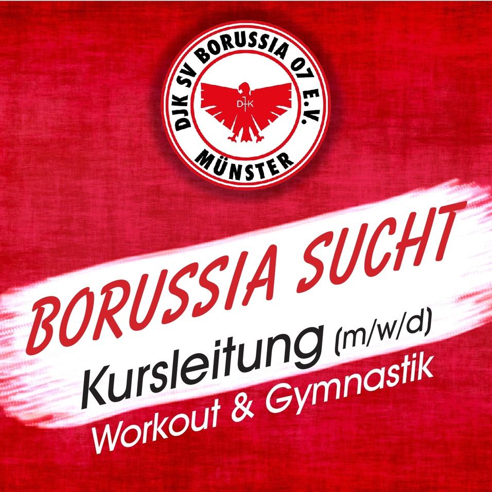 Grafik mit rotem Hintergrund, Text: "BORUSSIA SUCHT Kursleitung (m/w/d) Workout & Gymnastik", Vereinslogo in der Mitte.