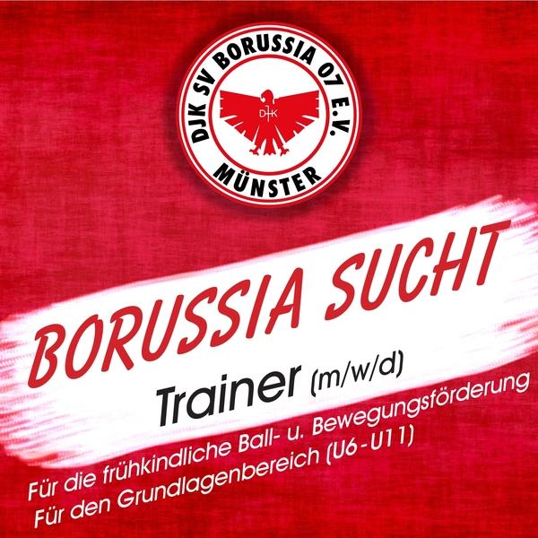 Rot-weißer Flyer mit der Aufschrift „BORUSSIA SUCHT Trainer (m/w/d) für die frühkindliche Ball- und Bewegungsförderung.“